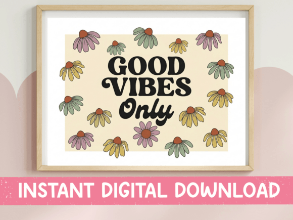 Good Vibes Only Coneflower Art: Graphics for T-Shirt Designs