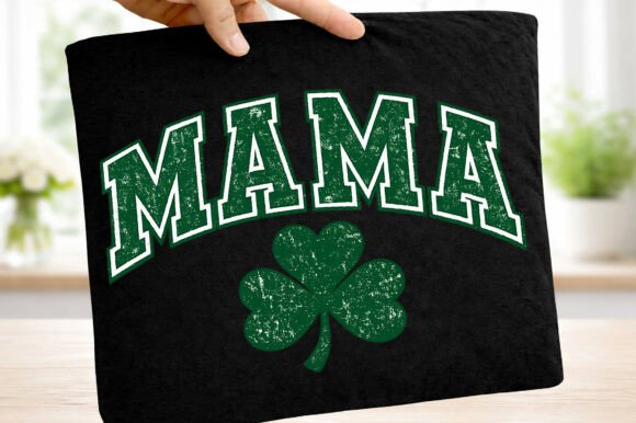 Mama St Patrick's Day PNG for Graphics & T-Shirt Designs
