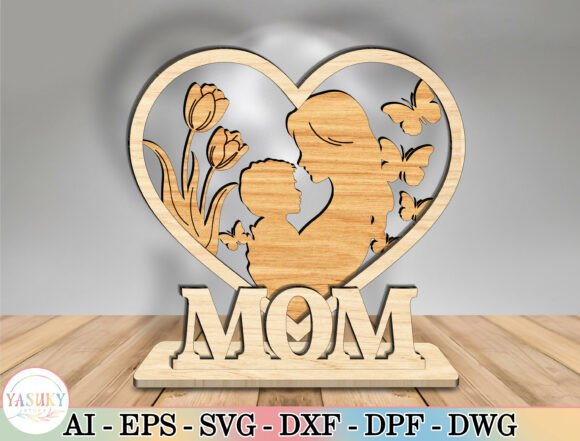 Mom Heart Laser Cut File SVG for Mother S Day Cutting