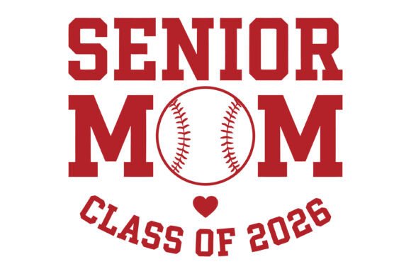 Senior Mom 2026 Baseball Graphics for T-Shirt Designs