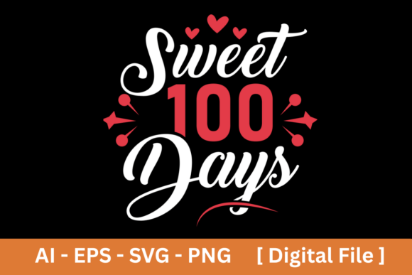 Sweet 100 Days School Art: Graphics & T-Shirt Designs